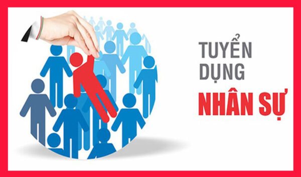 Thông báo tuyển dụng nhân sự 2020