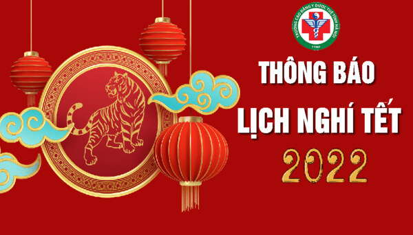 Thông báo Lịch nghỉ Tết nguyên đán Nhâm Dần 2022