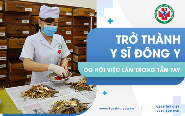 Cơ hội việc làm trong tầm tay khi trở thành y sĩ Đông y