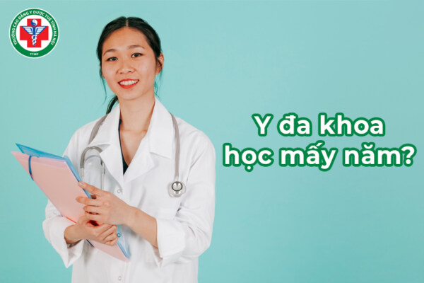 Y đa khoa học mấy năm? Một số yếu tố thí sinh cần quan tâm