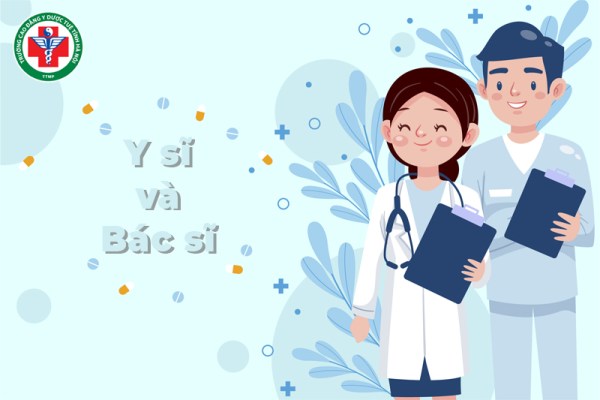 Y sĩ và Bác sĩ: So sánh chi tiết và đưa ra lựa chọn phù hợp