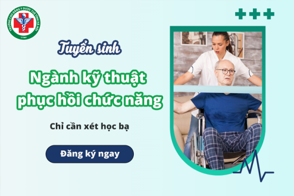 Tuyển sinh ngành kỹ thuật phục hồi chức năng năm 2026