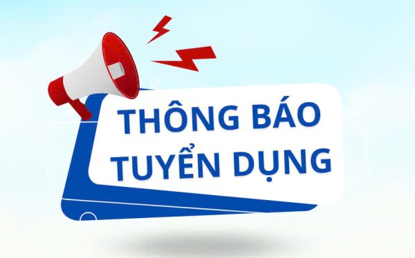 Thông báo tuyển dụng Cán bộ các phòng ban và Giảng viên