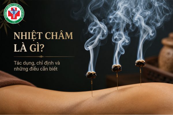 Nhiệt châm là gì? Tác dụng, chỉ định và những điều cần biết